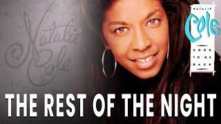 Natalie Cole - The Rest Of The Night (Official Audio)