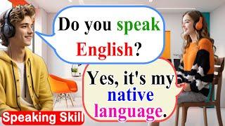 30 Minutes To Speak English With 1000 Daily English Conversations | Speak Like A Native