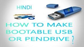 [HINDI] How To Make Bootable Pendrive |Explained With Practical|