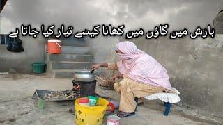 How to Make Cooking Ranine Day in village||Barish me gaon me khana ksy pakya jata h...