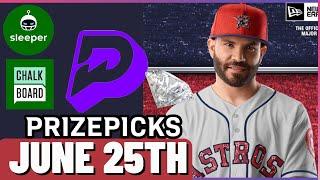 MLB PRIZEPICKS | CHALKBOARD | SLEEPER | PROP PICKS | TUESDAY | 6/25/2024 | MLB BETTING | BET PROPS