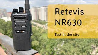 Радиостанции Retevis NR630. Тест в городе