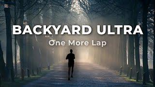 I Ran A Backyard Ultra Race!