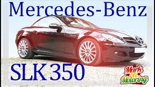 Mercedes-Benz SLK 350 (R171) Road Test Review