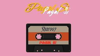 Shar777 - Pagal Si  || Prod.Raspo ||Hiphop 2021