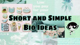 BIO IDEAS: Short and Simple Bios for your Instagram and Facebook