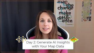 Generate AI Insights with Your Map Data