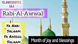 Month of Rabi-Al-Awwal | Birth Month | Prophet (saw) | Blessed | Month |