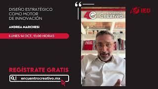 ANDREA MARCHESI / DISEÑO ESTRATÉGICO COMO MOTOR DE INNOVACIÓN. ¡REGISTRATE GRATIS!