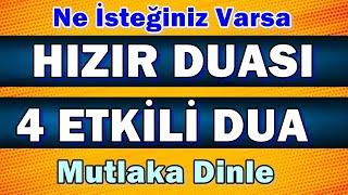 HIZIR DUASI VE ÇOK TESİRLİ 4 DUA DİNLE En Faziletli Dualar