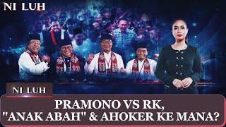 Pramono vs Ridwan Kamil di Jakarta, Anak Abah & Ahokers Pilih Siapa? | NI LUH