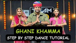 Ghani Khamma | Step By Step Rajasthani Dance Tutorial | Team AD