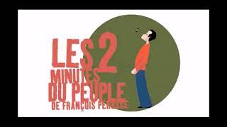 Les 2 minutes du peuple Intégrale ( les 9h sans pub AJOUTE  )