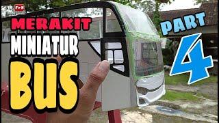 Merakit Miniatur Jetbus 3 VOYAGER  |  Part 4