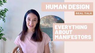 HUMAN DESIGN - REAL TALK, Featuring the MANIFESTOR Human Design Type!