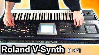 ROLAND V-SYNTH DEMO - Presets, Sounds & Patches [1 of 2]