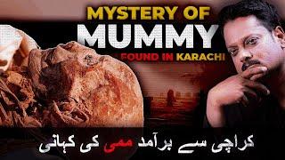 Mummy Found in Karachi | FIR With Faheem Siddiqui