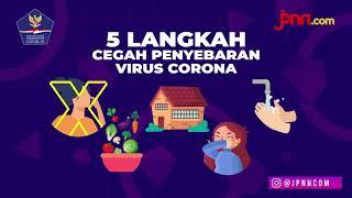 5 Langkah Cegah Penyebaran Virus Corona