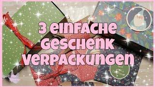  Drei einfache Geschenk Verpackungen  basteln