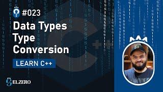 [Arabic] Fundamentals Of Programming With C++ #023 - Data Types - Type Conversion