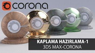 3DS Max Corona Tutorial-Basic Materials Examples for realistic Renders lesson-1 Türkçe Anlatım