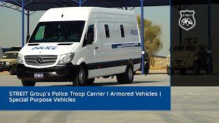 STREIT Group's Police Troop Carrier l Armored Vehicles | Special Purpose Vehicles