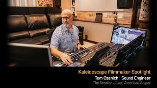 Kaleidescape Filmmaker Spotlight: Tom Ozanich’s Coolest Career Sound Design Moment