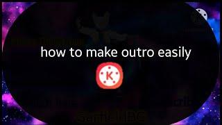 how to make outro (easily)