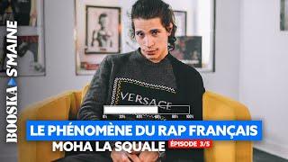 Moha La Squale : Nouveau phénomène du rap français, le buzz, sa signature... [Booska S'maine 3/5]