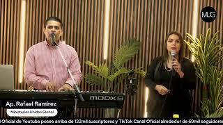 El Reino de Dios Parte 4 - Apóstol Rafael Ramírez - Ministerios Unidos Global