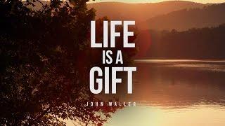 John Waller "Life Is A Gift" feat. scenes from CHAMPION