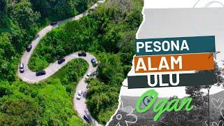 Pesona Ulu Ogan Dan Aset Wisatanya