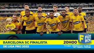 F DE FÚTBOL | BARCELONA SC, FINALISTA DE LA LIGAPRO 2022