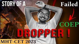 The Shocking Reason Behind My MHT-CET Drop!  | Journey to COEP ️