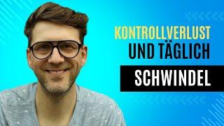 Kontrollverlust und täglich Schwindel: Wie du deine Symptome in den Griff bekommst!