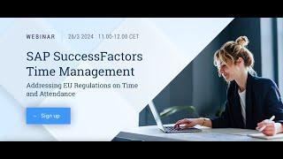 SAP SuccessFactors Time Tracking - Addressing EU Regulations on Time and Attendance