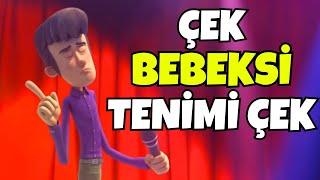 ÇEK BEBEKSİ TENİMİ ÇEK Rafadan Tayfa Kamil