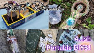 Witchy Wednesday 4ish Portable DIYS!