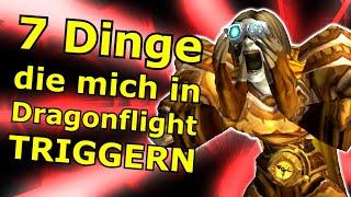 7 Dinge, die mich in Dragonflight TRIGGERN!