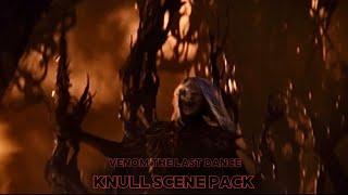 KNULL SCENE PACK and mentions VENOM THE LAST DANCE