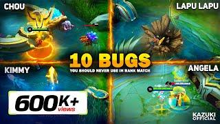 10 BUGS YOU SHOULD NEVER USE IN RANK | MOBILE LEGENDS BANG BANG