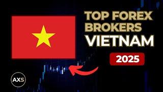 5 Best Forex Brokers in Vietnam in 2025