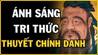 Thuyết Chính Danh - Chìa Khóa Thấu Hiểu Nhân Tính và Vươn Tới Thành Công