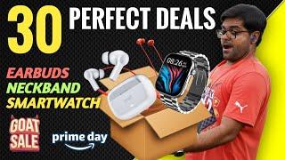 Amazon Prime Day & Flipkart GOAT Sale 2024: Best Earbud, Neckband & Smartwatch Deals 