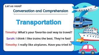 Conversation and Comprehension Practice13 I Transportation I with Teacher Jake