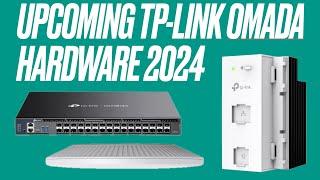 New TP-Link Omada Hardware coming in 2024