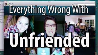 Everything Wrong With Unfriended In 14 Minutes Or Less