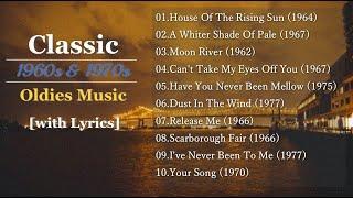 Classic Oldies Music of 60s & 70s with Lyrics.