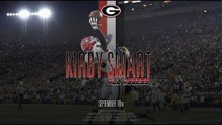 UGA Football: Ep. 2: Kirby Smart All Access vs Notre Dame: 2017