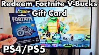 How to Redeem Fortnite V-Bucks Gift Card to PS4/PS5 (step by step)